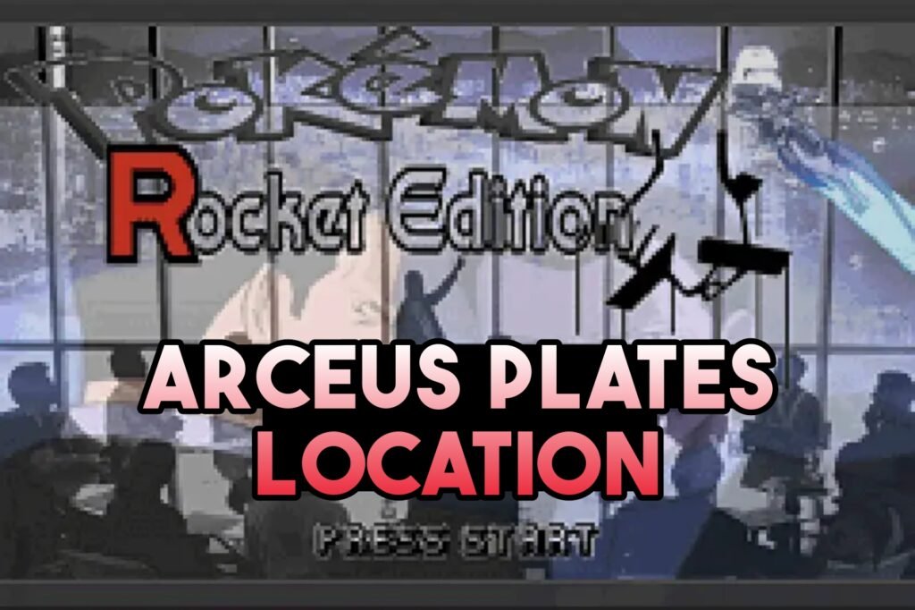 Pokemon Team Rocket Edition Arceus Plates Location